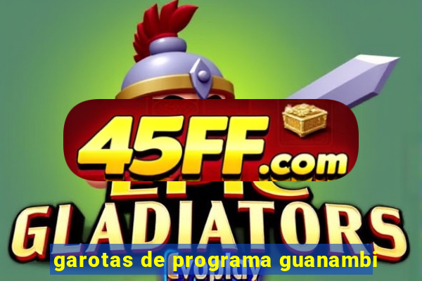 garotas de programa guanambi